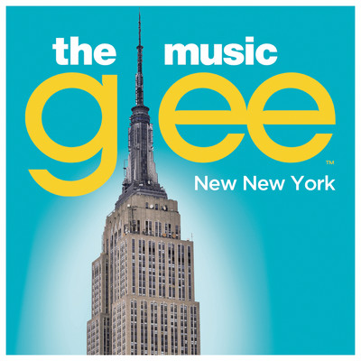 アルバム/New New York/Glee Cast
