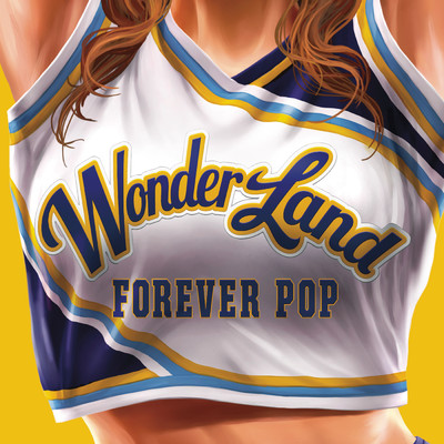 WonderLand 3: Forever Pop (Explicit)/Various Artists