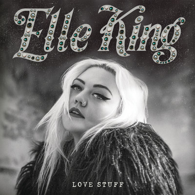 アルバム/Love Stuff/Elle King