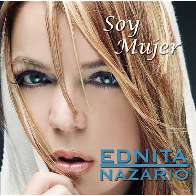 アルバム/Soy Mujer/Ednita Nazario