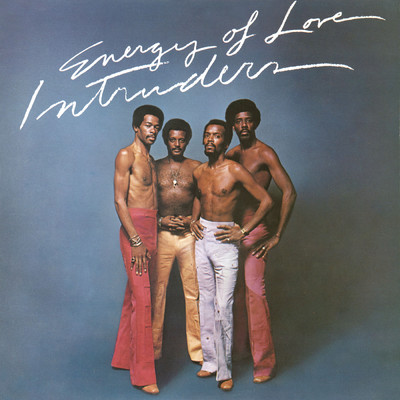 Energy of Love/The Intruders
