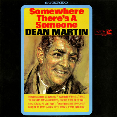 アルバム/Somewhere There's a Someone/DEAN MARTIN