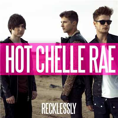 アルバム/Recklessly Japan Tour EP/Hot Chelle Rae