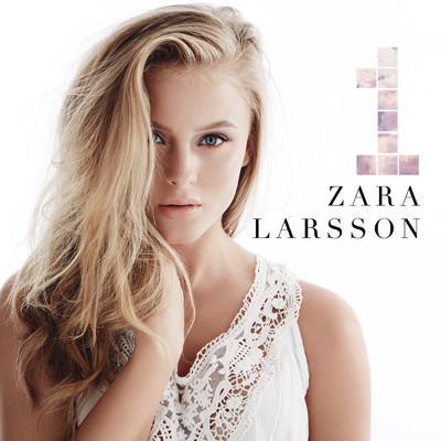 シングル/Uncover/Zara Larsson