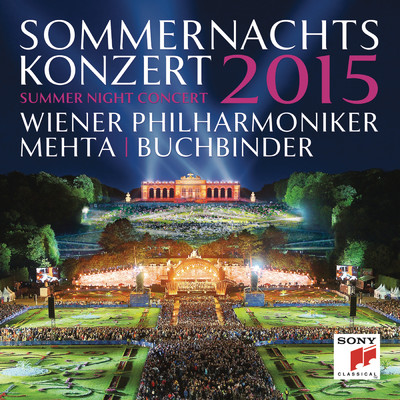 アルバム/Sommernachtskonzert 2015 ／ Summer Night Concert 2015/Wiener Philharmoniker