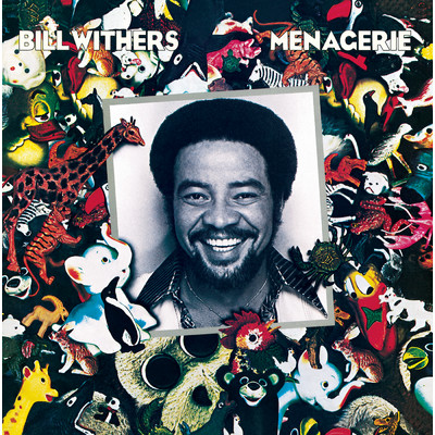 アルバム/Menagerie/Bill Withers