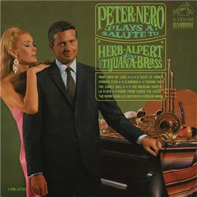 アルバム/Peter Nero Plays a Salute to Herb Alpert & the Tijuana Brass/Peter Nero