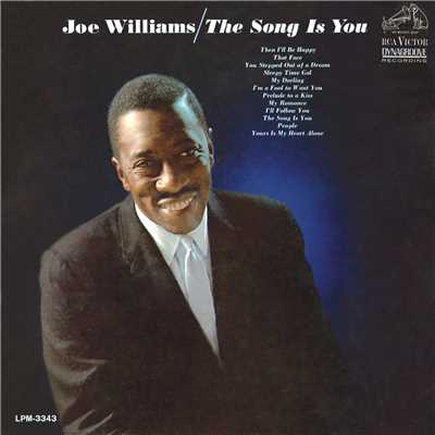 アルバム/The Song Is You/Joe Williams