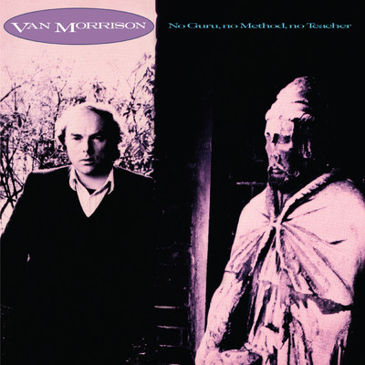 アルバム/No Guru, No Method, No Teacher/Van Morrison