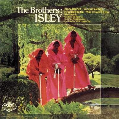 The Brothers: Isley/アイズレー・ブラザーズ