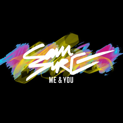 シングル/Me & You (Explicit)/Sam Sure
