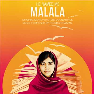 アルバム/He Named Me Malala (Original Motion Picture Soundtrack)/トーマス・ニューマン