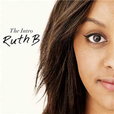 アルバム/The Intro/Ruth B.