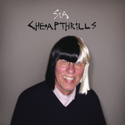 Cheap Thrills/Sia