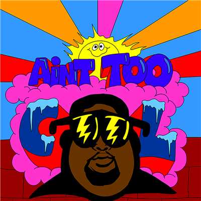Ain't Too Cool/LunchMoney Lewis