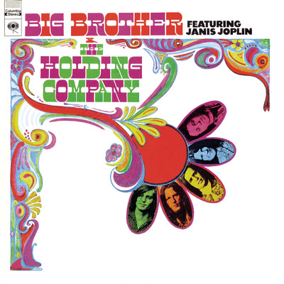 Light Is Faster Than Sound/Big Brother & The Holding Company／Janis Joplin