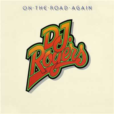 アルバム/On the Road Again/D.J. Rogers
