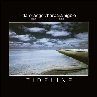 アルバム/Tideline/Darol Anger／Barbara Higbie