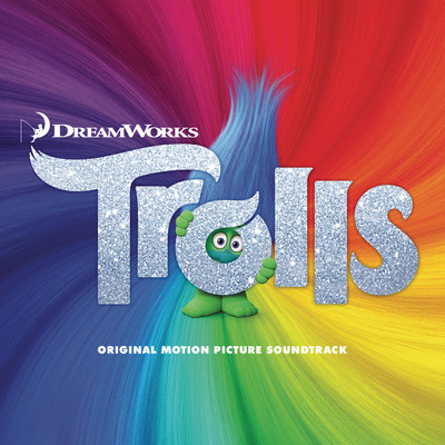TROLLS (Original Motion Picture Soundtrack)/Various Artists