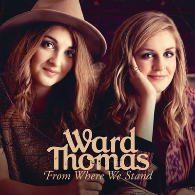 アルバム/From Where We Stand/Ward Thomas