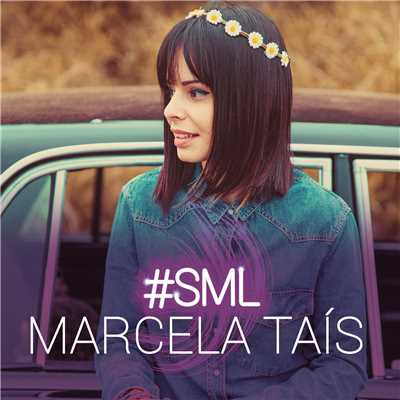 #SML/Marcela Tais