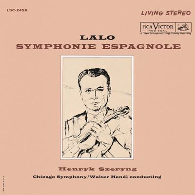 シングル/Symphonie espagnole in D Minor, Op. 21: V. Rondo. Allegro/Henryk Szeryng