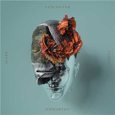 シングル/Unworthy/Vancouver Sleep Clinic