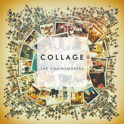 アルバム/Collage EP/The Chainsmokers