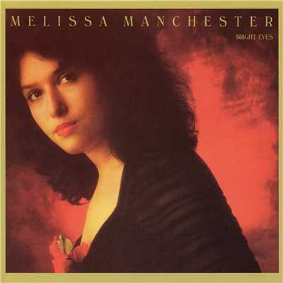 O Heaven (How You've Changed Me)/Melissa Manchester
