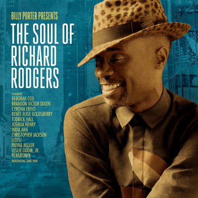 アルバム/Billy Porter Presents: The Soul of Richard Rodgers (Explicit)/Billy Porter