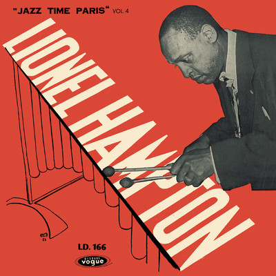 アルバム/Jazz Time Paris Vol. 4 ／ 5 ／ 6/Lionel Hampton