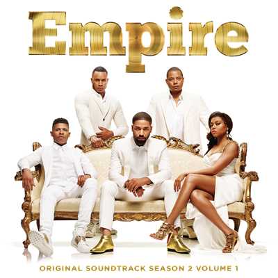 アルバム/Empire: Original Soundtrack, Season 2 Volume 1 (Deluxe)/Empire Cast