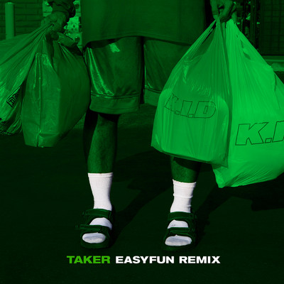 シングル/Taker (EASYFUN Remix)/K.I.D