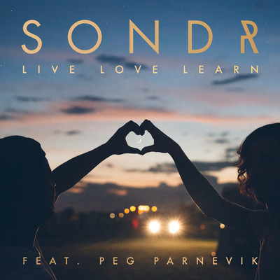 シングル/Live Love Learn feat.Peg Parnevik/Sondr