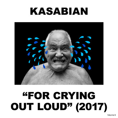 アルバム/For Crying Out Loud (Explicit)/Kasabian