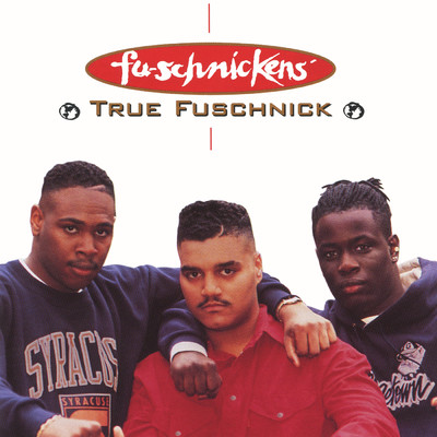 アルバム/True Fuschnick EP/Fu-Schnickens