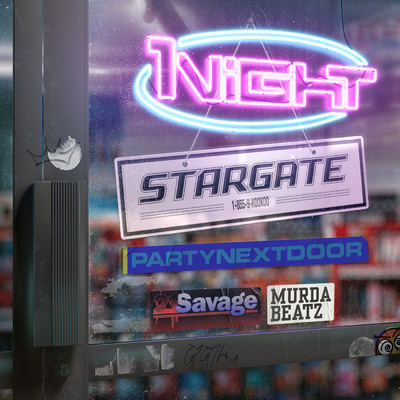 シングル/1Night (Explicit) feat.PARTYNEXTDOOR,21 Savage,Murda Beatz/Stargate