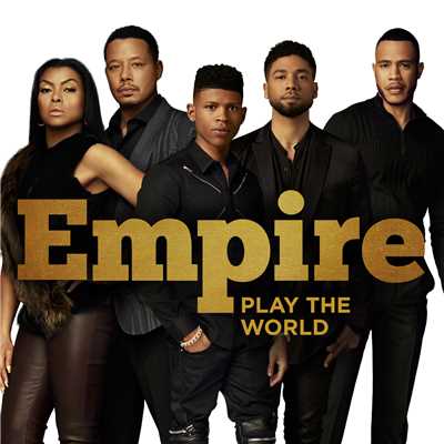 Play the World feat.Rumer Willis/Empire Cast