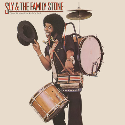 アルバム/Heard Ya Missed Me, Well I'm Back/Sly & The Family Stone
