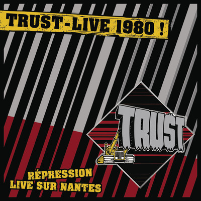 アルバム/Live Repression Nantes 1980/TRUST