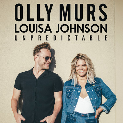 シングル/Unpredictable/Olly Murs／Louisa Johnson