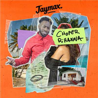 シングル/Choper Rihanna (Explicit)/Jaymax