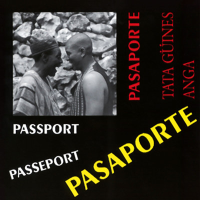 Pasaporte (Remasterizado)/Tata Guines／Anga