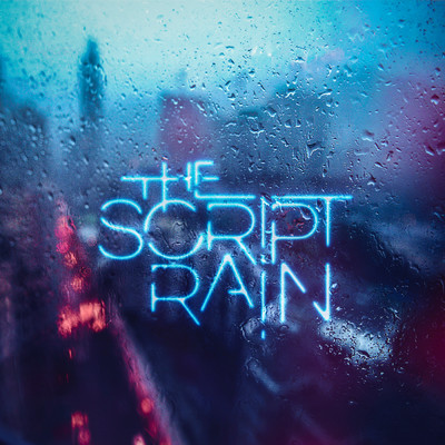 シングル/Rain (Explicit)/The Script