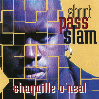 アルバム/Shoot Pass Slam EP/Shaquille O'Neal