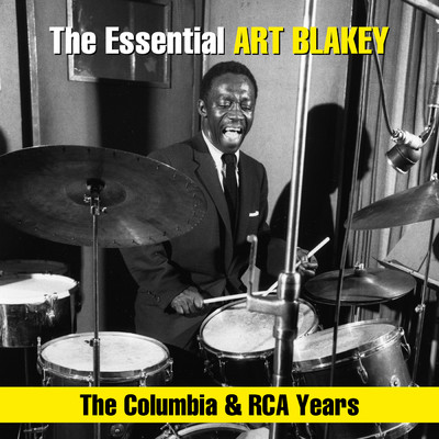 The Essential Art Blakey - The Columbia & RCA Years/アート・ブレイキー&ザ・ジャズ・メッセンジャーズ