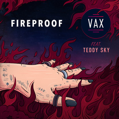 シングル/Fireproof feat.Teddy Sky/VAX
