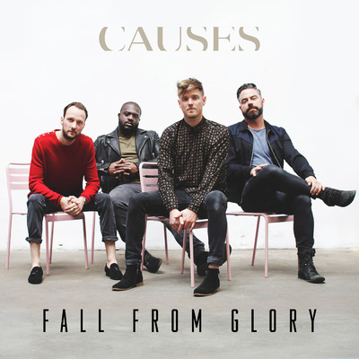 シングル/Fall From Glory/Causes