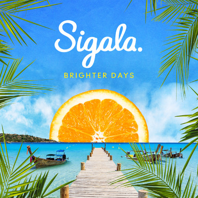 アルバム/Brighter Days/Sigala
