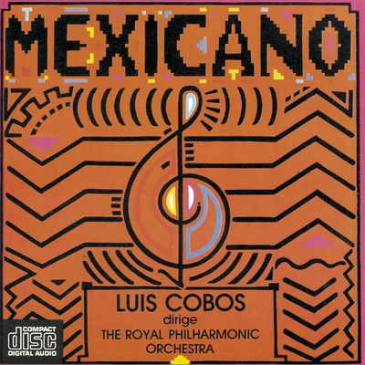 アルバム/Mexicano (Remasterizado)/Luis Cobos